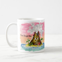 Taza De Café Me Erupcionas, Te Lava Personalizado Volcán