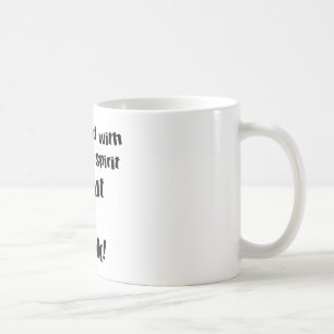 Taza De Café ¡Me escapo!