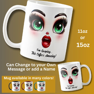 Taza De Café Me estoy quedando sin aliento, Ojos fabulosos Cara