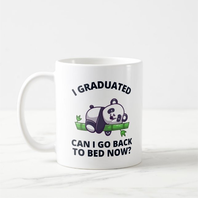 Taza De Café Me gradué, puedo volver a la cama ahora (Izquierda)