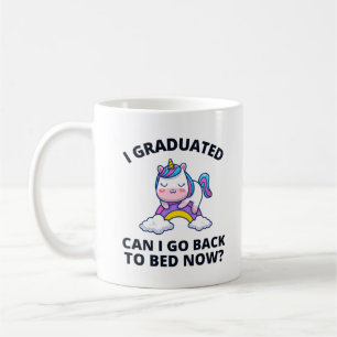 Taza De Café Me gradué, puedo volver a la cama ahora
