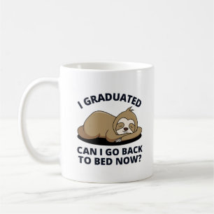 Taza De Café Me gradué, puedo volver a la cama ahora