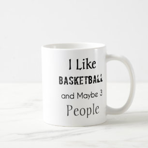 Taza De Café Me gusta el baloncesto y quizás 3 personas