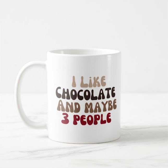Taza De Café Me gusta el chocolate y tal vez 3 personas (Izquierda)