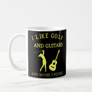 Taza De Café Me gusta el golf y los guitares y tal vez 3 person