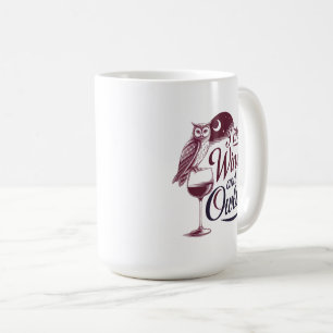 Taza De Café "Me gusta el vino y las lechuzas"
