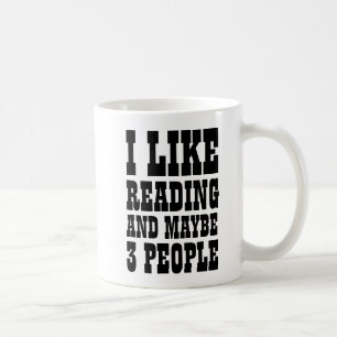 TAZA DE CAFÉ ME GUSTA LEER Y TAL VEZ 3 PERSONAS