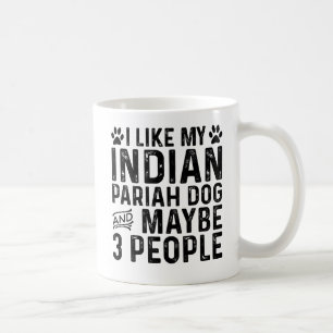 Taza De Café Me gusta mi perro paria indio y 3 personas