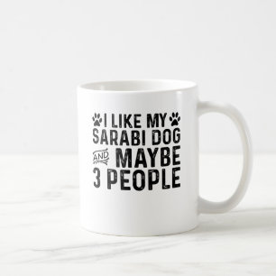 Taza De Café Me gusta mi perro Sarani y 3 personas