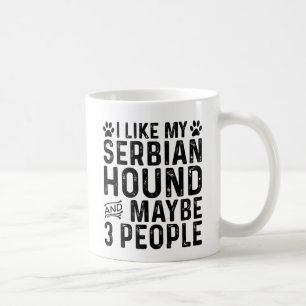 Taza De Café Me gusta mi sabueso serbio y 3 personas