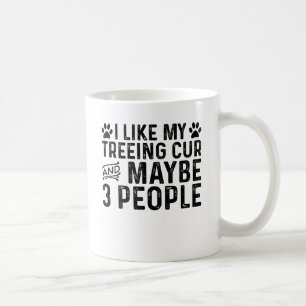 Taza De Café Me Gusta Mi Treeing Cur Y 3 Personas