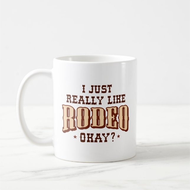 Taza De Café Me Gusta Mucho Rodeo Bien (Izquierda)