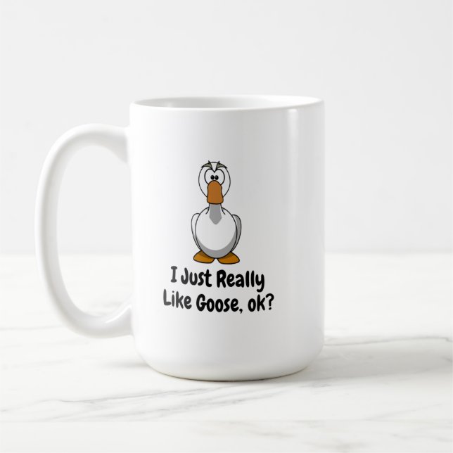 Taza De Café Me Gusta Realmente Goose Ok (Izquierda)