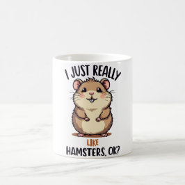 Taza De Café Me Gusta Realmente Hamsters