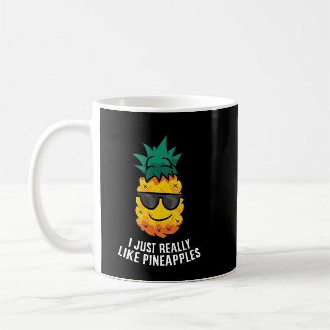 Taza De Café Me Gusta Realmente La Noche De Piña Cuta (Izquierda)