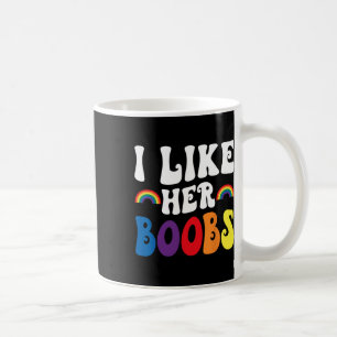 Taza De Café Me Gusta Su Pecho Parejas Lesbianas Lgbtq Divertid