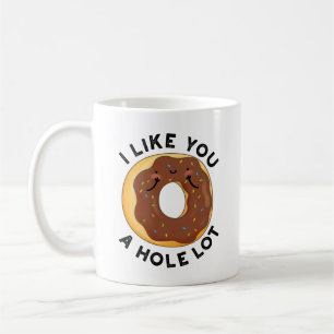 Taza De Café Me Gusta Un Agujero Mucho Divertido Donut Pun