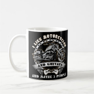 Taza De Café Me Gustan Las Motocicletas Y Los Guitres Y Quizá 3