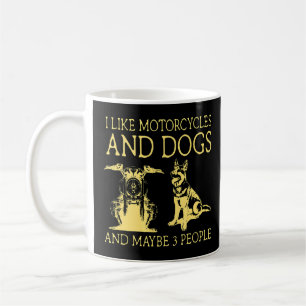 Taza De Café Me Gustan Las Motocicletas Y Los Perros Y Quizá 3 