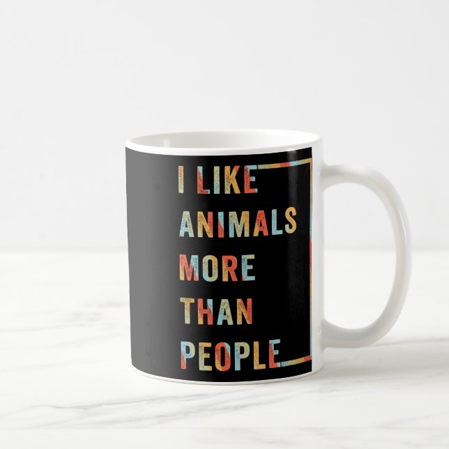 Taza De Café Me Gustan Los Animales Más Que Las Personas (Derecha)