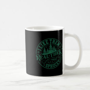 Taza De Café Me Gustan Los Árboles De Navidad Realmente Gruesos