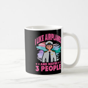 Taza De Café Me Gustan Los Aviones Y Quizá 3 Personas