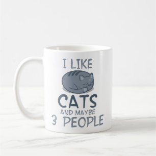 Taza De Café Me gustan los gatos y tal vez 3 personas curiosas 