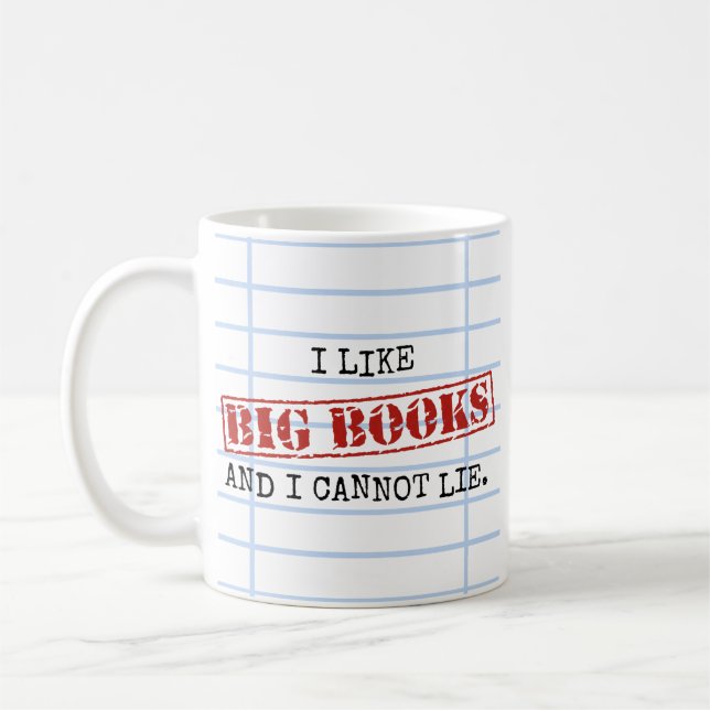 Taza De Café Me gustan los libros grandes y no puedo mentir en  (Izquierda)