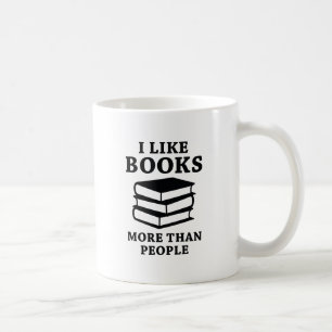 Taza De Café Me Gustan Los Libros Más Que La Gente