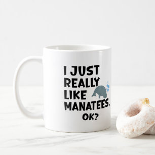 Taza De Café Me Gustan Mucho Los Manatíes, ¿Ok?