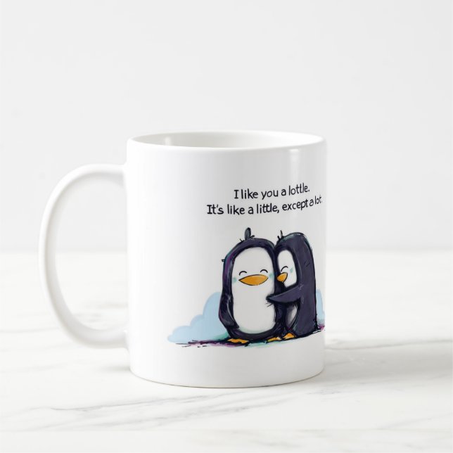 Taza De Café Me gustas un pingüino tortuoso (Izquierda)