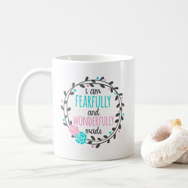 Taza De Café Me hacen temeroso y maravillosamente (Con donut)