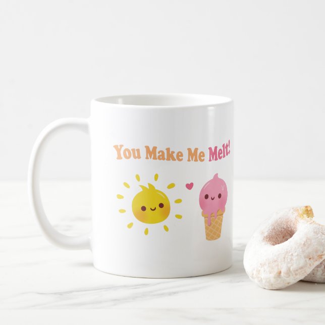 Taza De Café Me haces fundir, sol divertida y helado (Con donut)