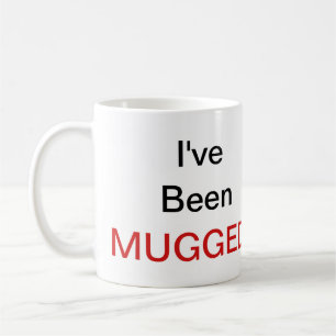 Taza De Café ¡Me han asaltado!