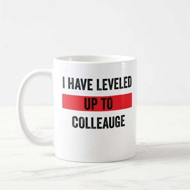 Taza De Café Me He Levantado Para Colegas (Izquierda)