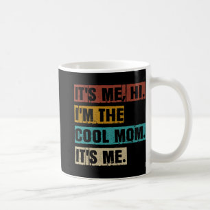 Taza De Café Me Hola, Soy La Madre De Guay Me Es Graciosa Retro