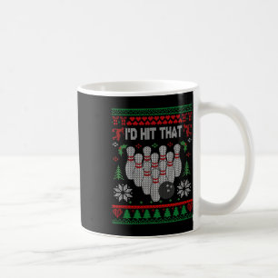Taza De Café Me hubiera tocado ese divertido boliche de Bowling