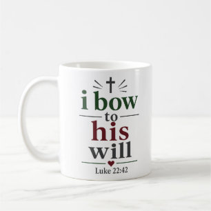 Taza De Café Me Inclino Ante Su Voluntad Elegante Cita Basada E