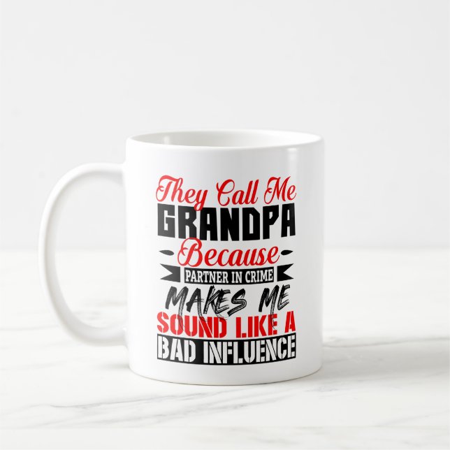 Taza De Café Me llaman Día del Padre Abuelo (Izquierda)