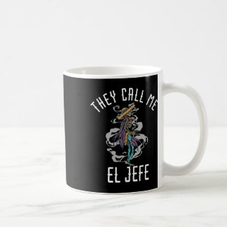 Taza De Café Me Llaman El Jefe Mexicano Sombrero Costu