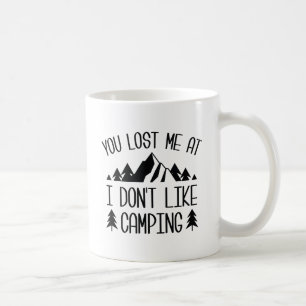 Taza De Café Me Perdiste En Que No Me Guste Camping