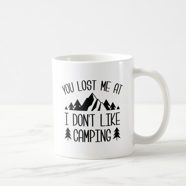 Taza De Café Me Perdiste En Que No Me Guste Camping (Derecha)