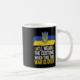 Taza De Café Me pondré el disfraz cuando esta guerra termine 