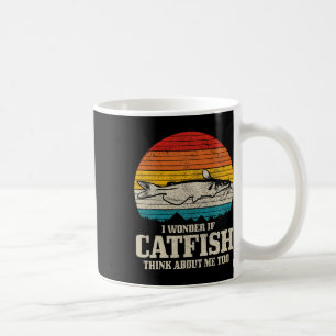 Taza De Café Me Pregunto Si Catfish Piensa En Mí Vintage Funny
