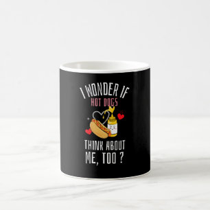 Taza De Café Me Pregunto Si Los Perros Calientes También Piensa