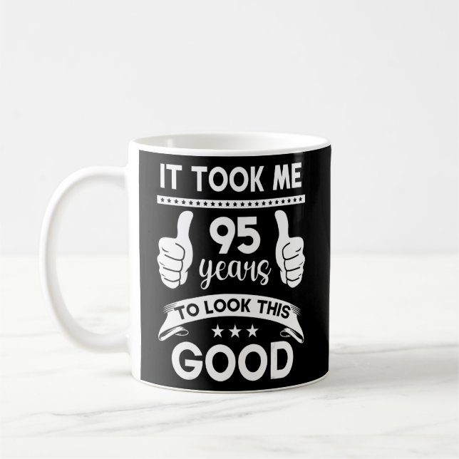 Taza De Café Me Tomó 95 Años 95ª Decoraciones De Cumpleaños (Izquierda)