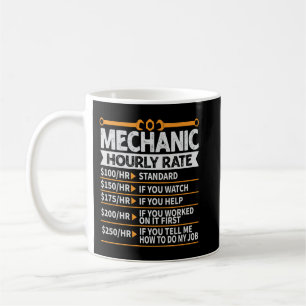 Taza De Café Mecánico divertido, Tarifa por hora, Mecánico futu