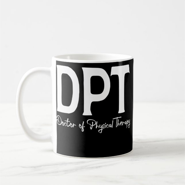 Taza De Café Médica Del Tratamiento Físico DPT Graduados (Izquierda)