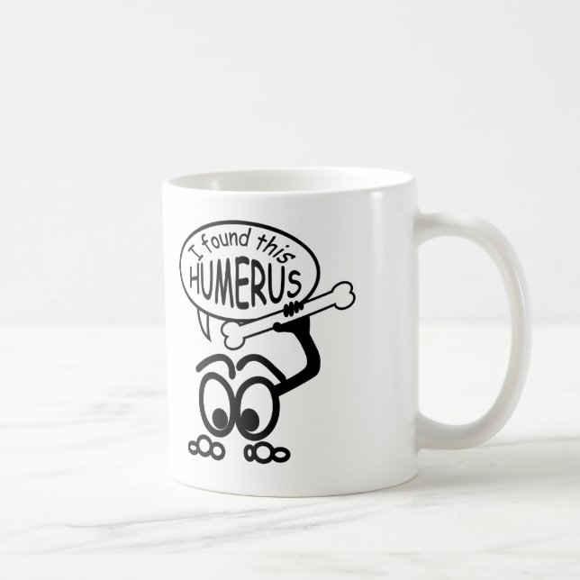 Taza De Café Médica médico Humerus Bone Funny Mug (Derecha)