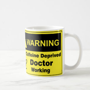 Taza De Café Médico de la advertencia del cafeína